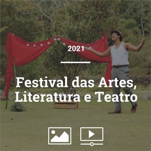 FESTIVAL DAS ARTES, LITERATURA E TEATRO