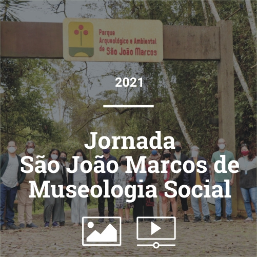 Jornada São João Marcos de Museologia Social