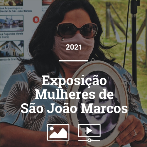 Exposição Mulheres de São João Marcos