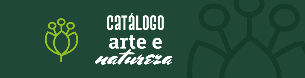 Catálogo Arte e Natureza