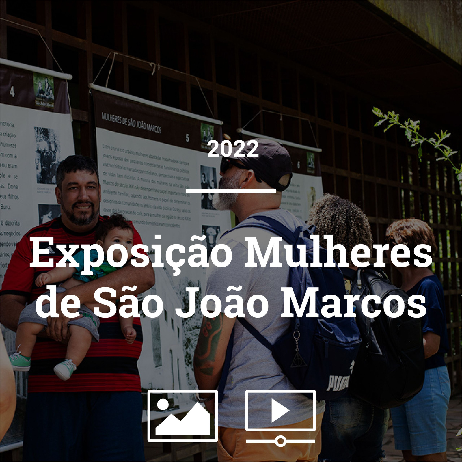 Exposição Mulheres de São João Marcos